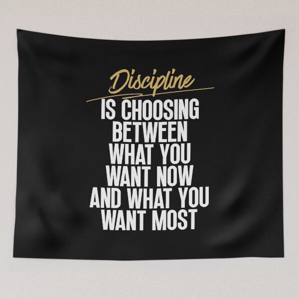 Item preview, Discipline is choosing between what you want now and what you want most designed and sold by Dondonmart.