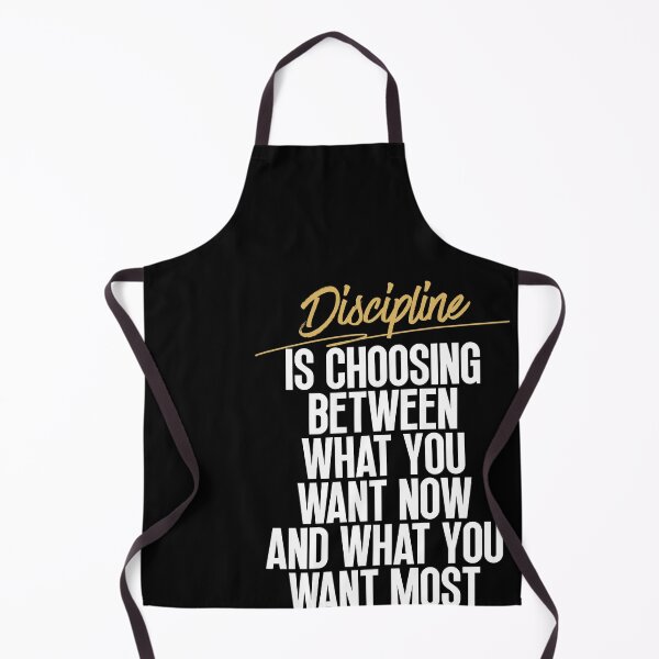 Item preview, Discipline is choosing between what you want now and what you want most designed and sold by Dondonmart.