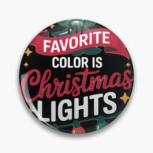 Item preview, My Favorite Color Is Christmas Lights Holiday Season Glow Design designed and sold by BernoNickel.