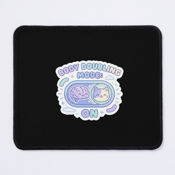 Item preview, Body Dobling Mode On - mental-health/self-care designed and sold by Designspot2020.