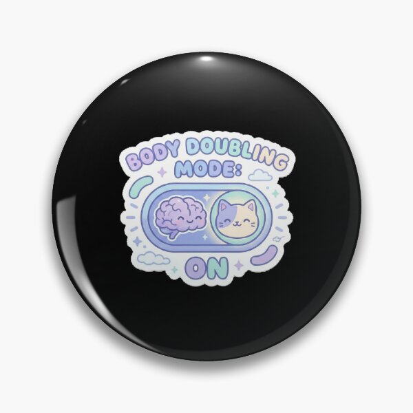 Item preview, Body Dobling Mode On - mental-health/self-care designed and sold by Designspot2020.