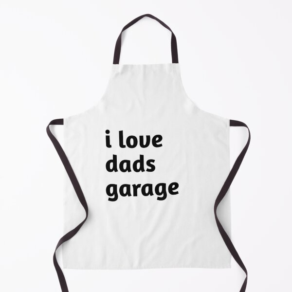 Item preview, I love dads garage designed and sold by MKshoper.