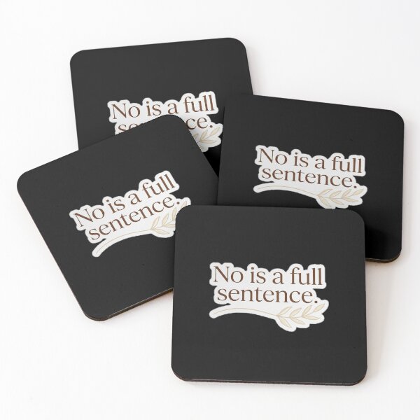 Item preview, No Is A Full.Sentence - mental-health/self-care designed and sold by Designspot2020.