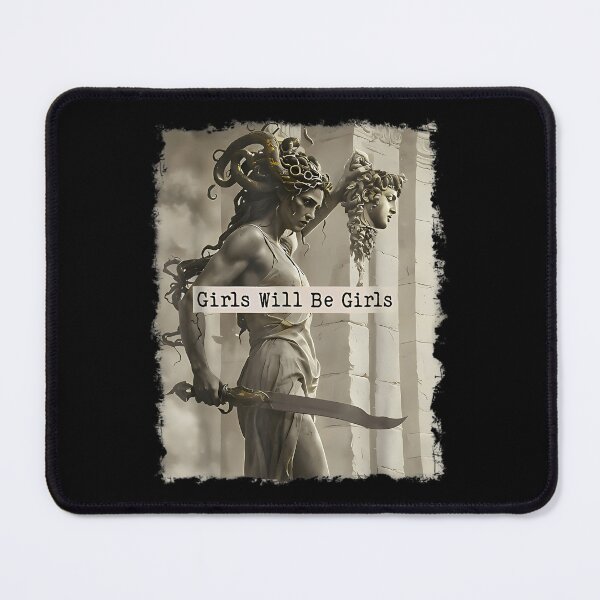 Item preview, Girls Will Be Girls Medusa With The Head Feminist Feminism designed and sold by RichardMeiweat.