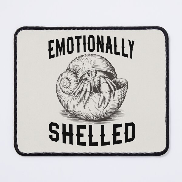 Item preview, Emotionally Shelled Funny Hermit Crab designed and sold by ZACK ART.