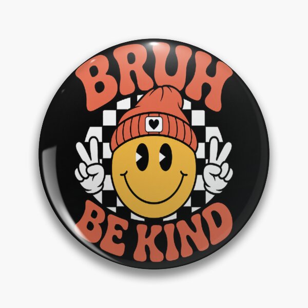 Item preview, Bruh Be Kind Unity Day Orange Anti Bullying Kindness designed and sold by orlodrake.