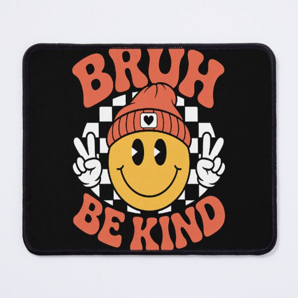 Item preview, Bruh Be Kind Unity Day Orange Anti Bullying Kindness designed and sold by orlodrake.