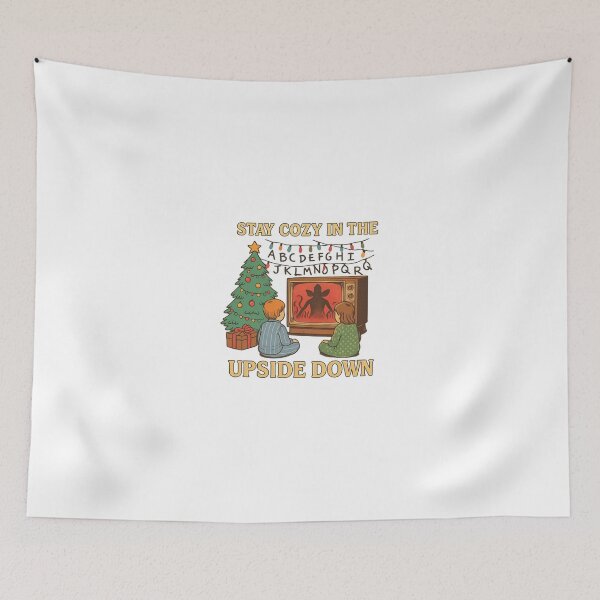 Item preview, Stay Cozy in the Upside Down designed and sold by BurunaMD.