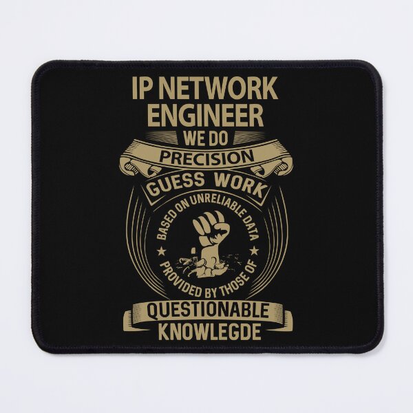 Item preview, Ip Network Engineer designed and sold by jeromgaug336.