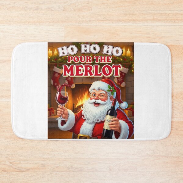 Item preview, HO HO HO Pour the Merlot - Funny Christmas  designed and sold by FitEnvy.