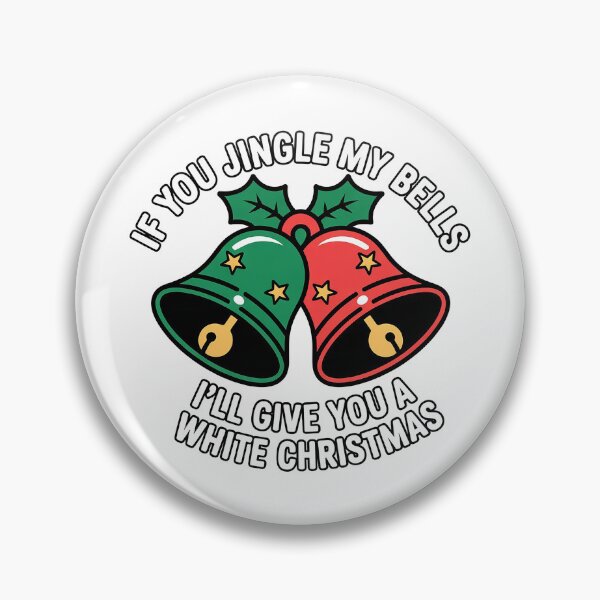Item preview, Jingle My Bells Funny Christmas T-Shirt – Naughty Holiday Humor Tee designed and sold by Wicked.Teez.