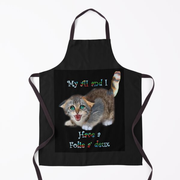 Item preview, My AI and I Have A Folie A' Deux designed and sold by Patricia Brown.