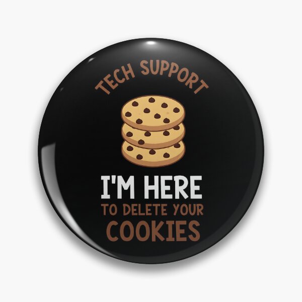 Item preview, Tech Support I'm Here To Delete Your Cookies, Tech Support Design, Technical Support Gift, IT Support, Technical Assistance, Cookies designed and sold by DoodleUrban.