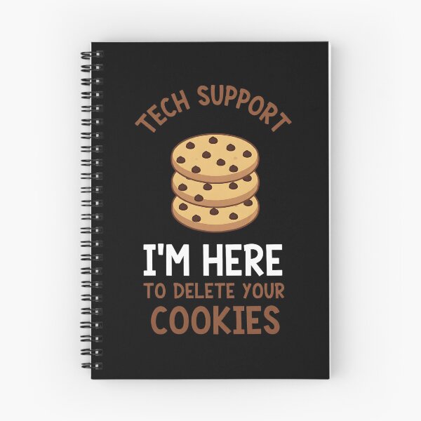 Item preview, Tech Support I'm Here To Delete Your Cookies, Tech Support Design, Technical Support Gift, IT Support, Technical Assistance, Cookies designed and sold by DoodleUrban.