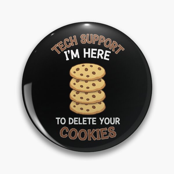Item preview, Tech Support I'm Here To Delete Your Cookies, Tech Support Design, Technical Support Gift, IT Support, Technical Assistance, Cookies designed and sold by DoodleUrban.