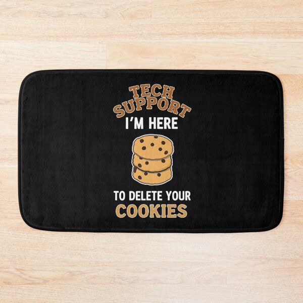 Item preview, Tech Support I'm Here To Delete Your Cookies, Tech Support Design, Technical Support Gift, IT Support, Technical Assistance, Cookies designed and sold by DoodleUrban.