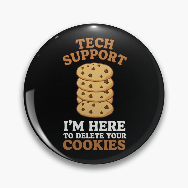 Item preview, Tech Support I'm Here To Delete Your Cookies, Tech Support Design, Technical Support Gift, IT Support, Technical Assistance, Cookies designed and sold by DoodleUrban.