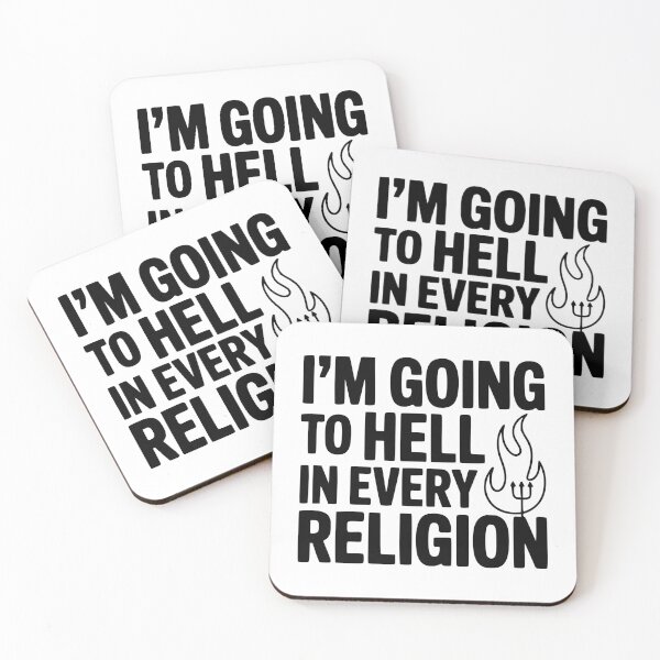 Item preview, I'm Going to Hell in Every Religion designed and sold by Frank Ring.