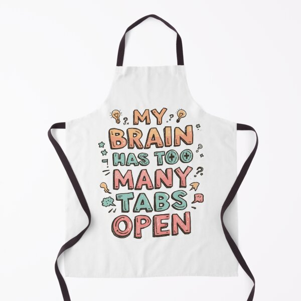 Item preview, My Brain Has Too Many Tabs Open Funny Relatable Quote Sticker designed and sold by KiValuate.