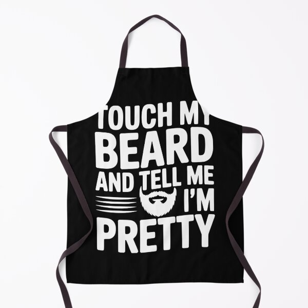 Item preview, Touch My Beard and Tell Me I'm Pretty designed and sold by Frank Ring.