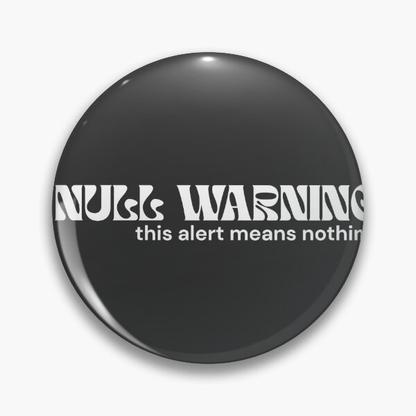 Item preview, NULL WARNING. This Alert Means Nothing (White Edition) – Minimalist Text | Digital Absurdity Quote | RETL Style designed and sold by RETL.