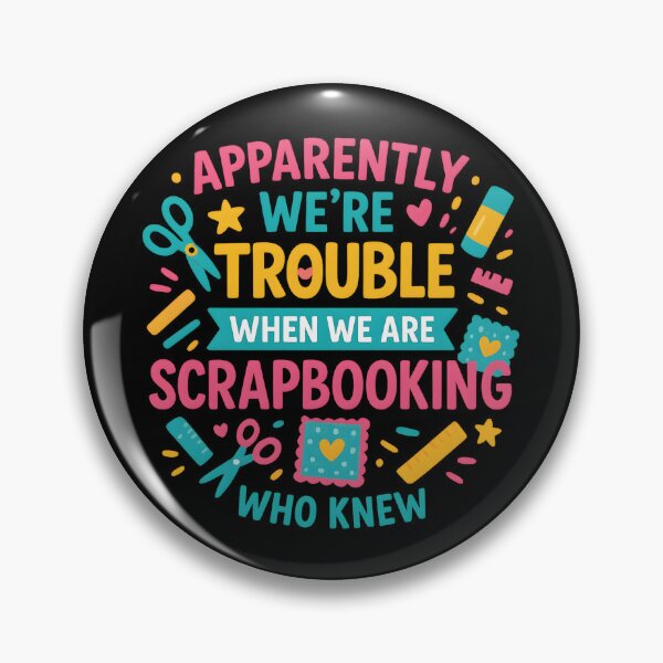Item preview, Scrapbooking Friends Besties Buddies Apparently We're designed and sold by hemagamo.