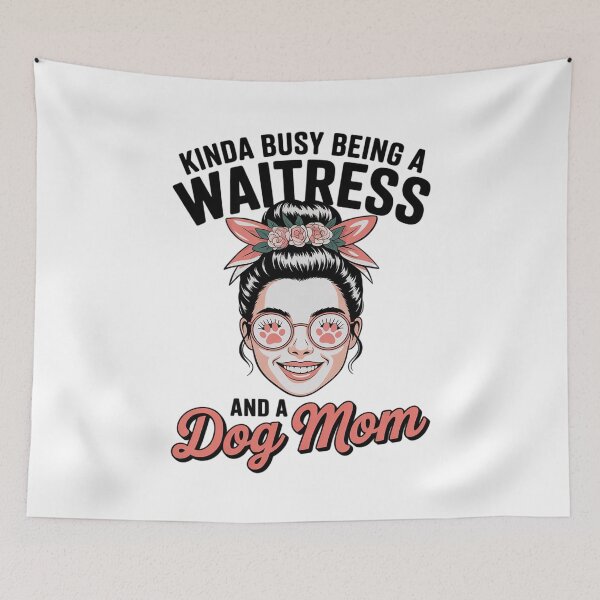 Item preview, Kinda Busy Being A Waitress And A Dog Mom Floral Dog Lover  designed and sold by FadeOfThrone.