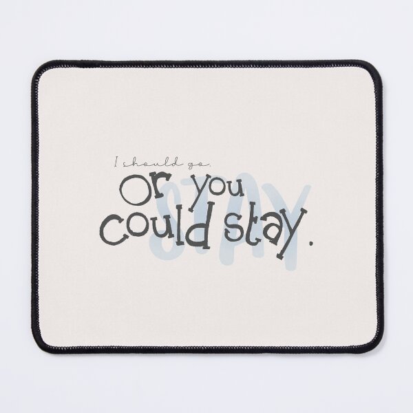 Item preview, I should go. Or you could stay. | heated rivalry designed and sold by Pinu92.