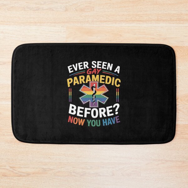 Item preview, Ever Seen A Gay Paramedic Before EMT LGBTQ Gay Pride Support  designed and sold by AquaKiev.