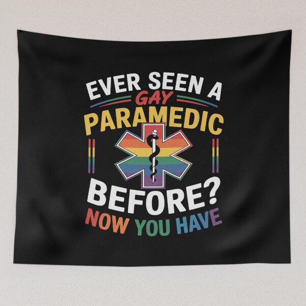 Item preview, Ever Seen A Gay Paramedic Before EMT LGBTQ Gay Pride Support  designed and sold by AquaKiev.