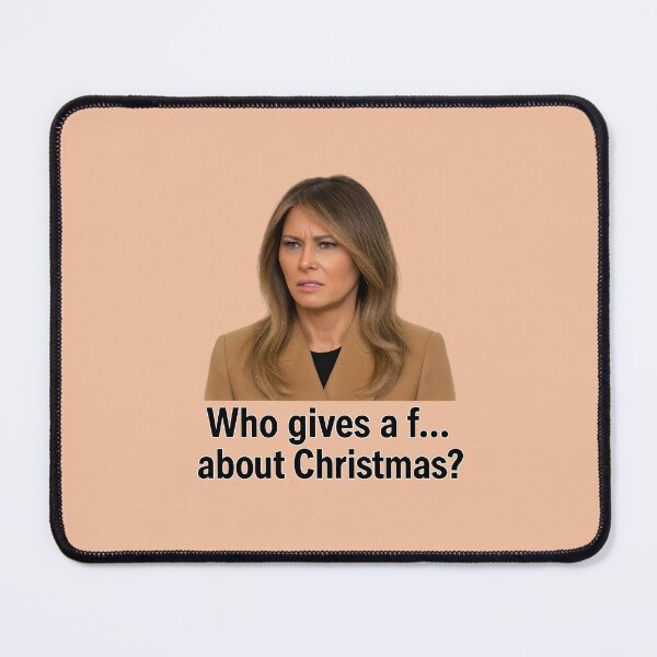 Item preview, Melania Trump Meme Sticker – Who Gives a F… About Christmas? designed and sold by YuliaHulia.