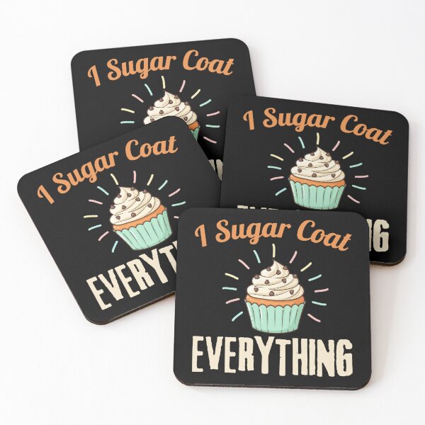 Item preview, Copie de I Sugar Coat Everything Holiday Baking Baker Pastry Chef designed and sold by ZACK ART.