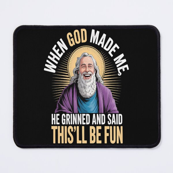 Item preview, When God Made Me He Said This'll Be Fun Religious Christian designed and sold by Lucaseinar.