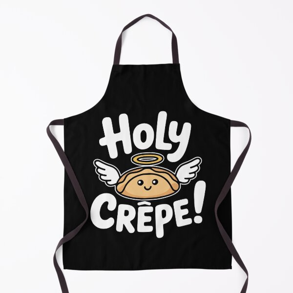 Item preview, Holy Crepe! Funny Dessert Pun designed and sold by PMCreative.