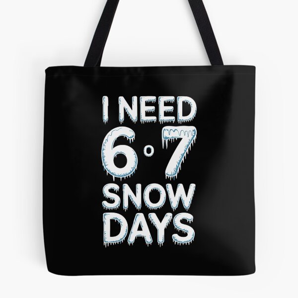 Item preview, I need 6-7 snow days designed and sold by jkrphoto.