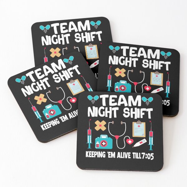 Item preview, Team Night Shift Keeping Them Alive Funny Medical Design designed and sold by Nocturnal-Vines.
