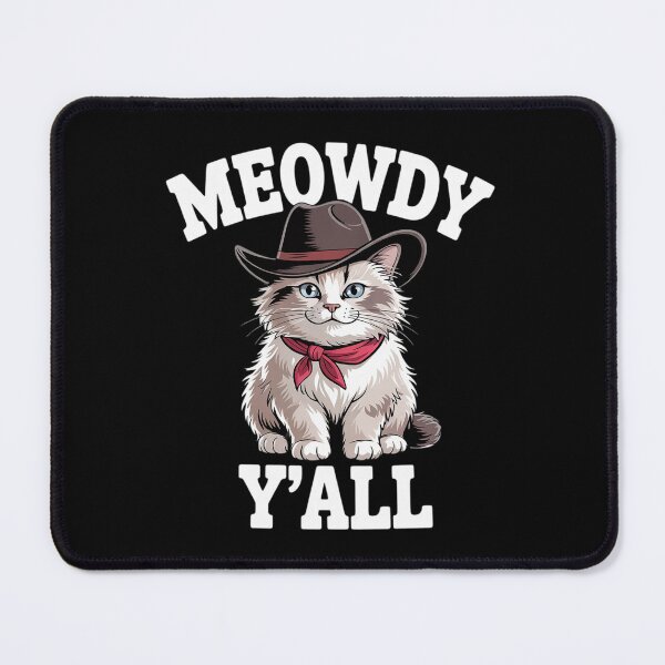 Item preview, Meowdy Y'all Funny Cowboy Cat Western Hat Howdy Meme Pun designed and sold by KotexTemu.