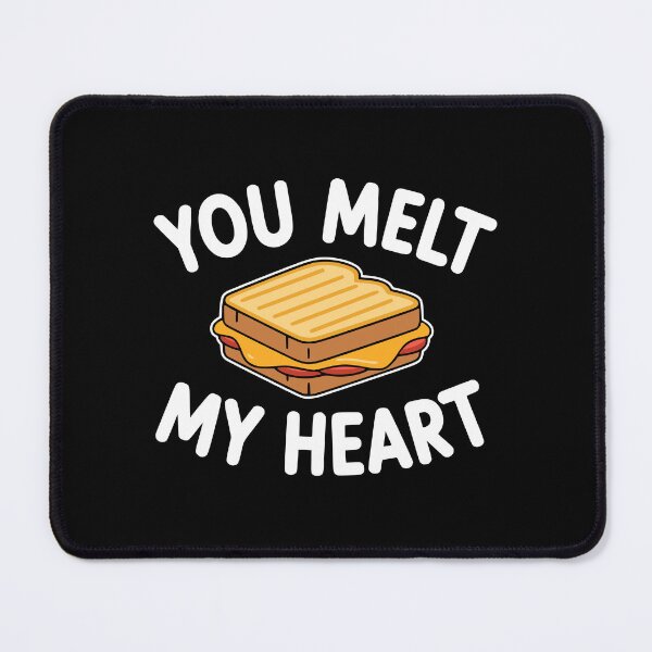 Item preview, You Melt My Heart! Funny Grilled Cheese Pun designed and sold by PMCreative.