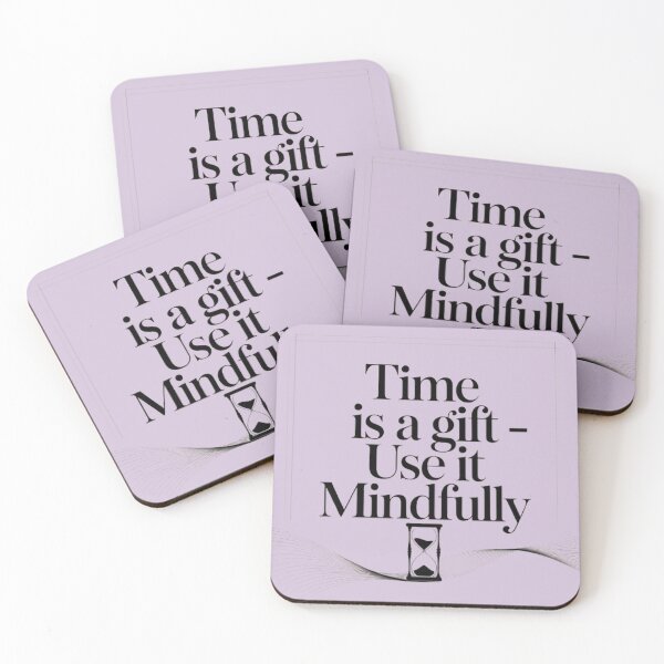 Item preview, Time Is a Gift – Use It Mindfully Minimalist Quote Design designed and sold by MyTshirtArt.