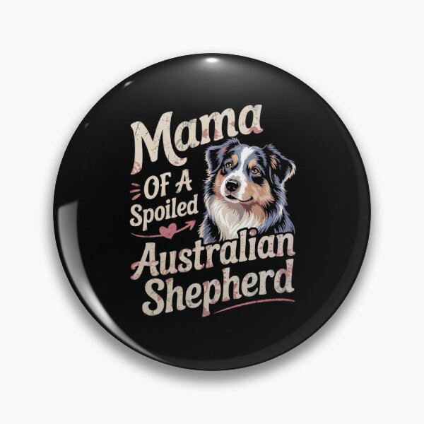 Item preview, Mama Of A Spoiled Australian Shepherd Mothers Day Floral Dog  designed and sold by MarryIsMonth.