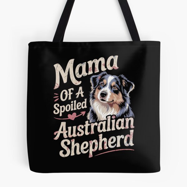Item preview, Mama Of A Spoiled Australian Shepherd Mothers Day Floral Dog  designed and sold by MarryIsMonth.
