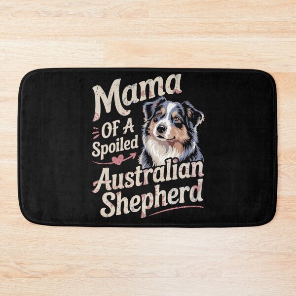 Item preview, Mama Of A Spoiled Australian Shepherd Mothers Day Floral Dog  designed and sold by MarryIsMonth.