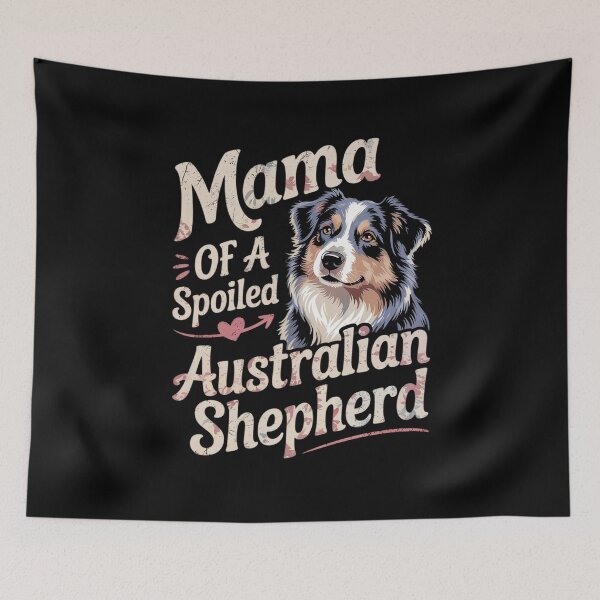 Item preview, Mama Of A Spoiled Australian Shepherd Mothers Day Floral Dog  designed and sold by MarryIsMonth.