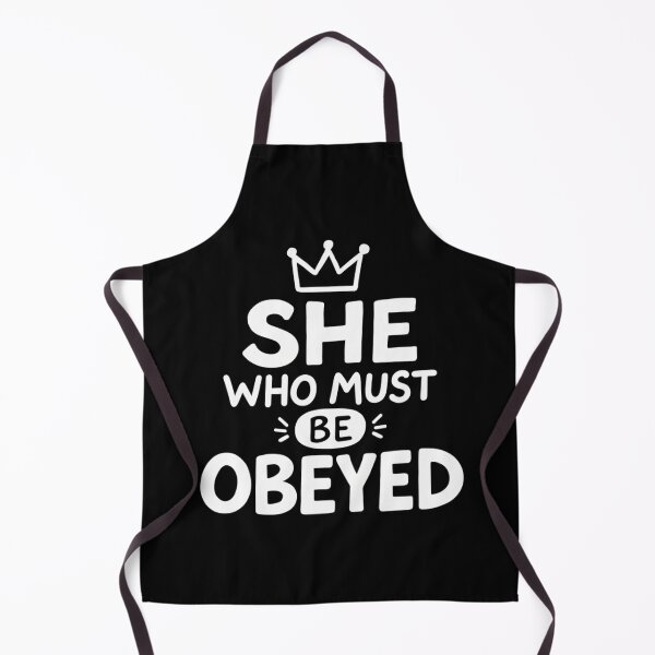 Item preview, She Who Must Be Obeyed Sassy Queen Funny Mom designed and sold by Mason-Pride.
