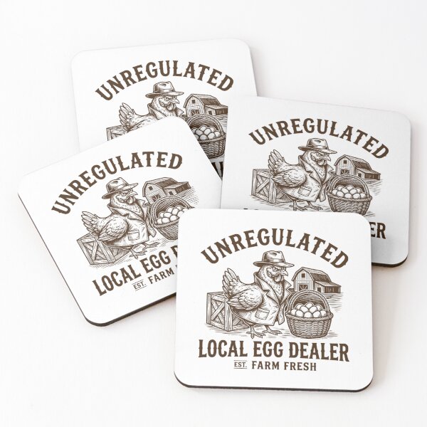 Item preview, Unregulated Local Egg Dealer Funny Chicken designed and sold by Mason-Pride.