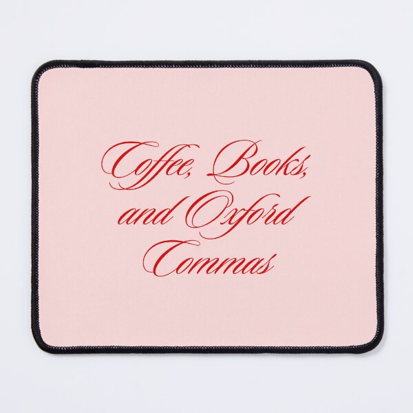 Item preview, Coffee, Books, and Oxford Commas designed and sold by SWETA HALDER.