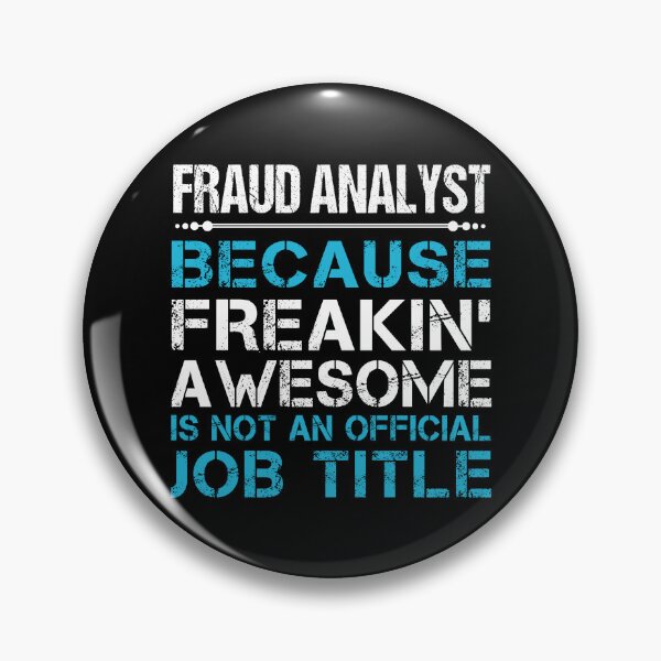 Item preview, Fraud Analyst designed and sold by hzibfldecjq42.