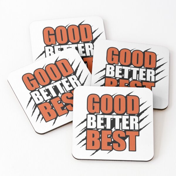 Item preview, Good-better-best art  designed and sold by Mega _Tronus .