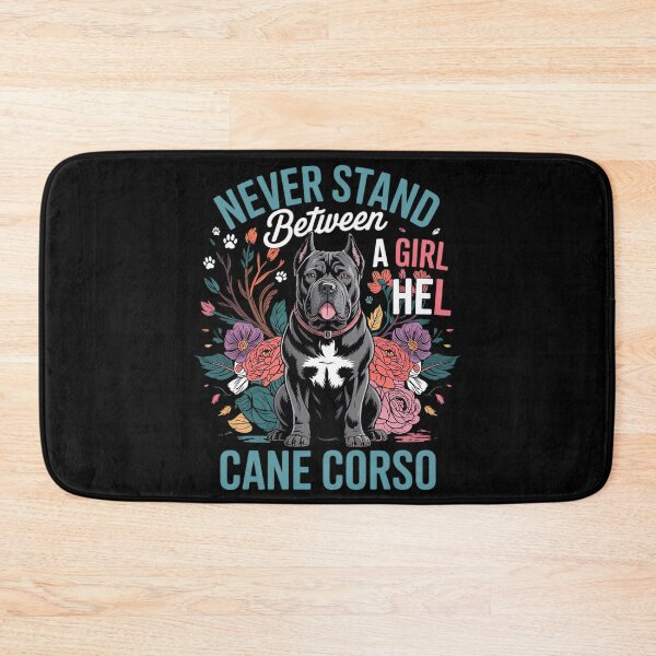 Item preview, Never Stand Between A Girl And Her Cane Corso Floral Dog  designed and sold by MarryIsMonth.