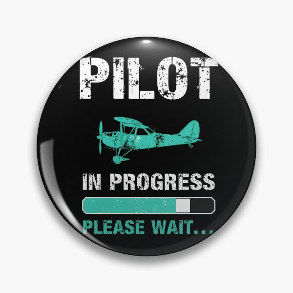 Item preview, Pilot In Progress Please Wait, Aircraft Pilot, Pilot, Navigator, Aviator, Airplane Pilot, Aviation, Pilot Trainee  designed and sold by DoodleUrban.